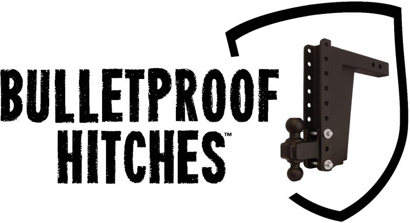 Bullet Proof Hitches